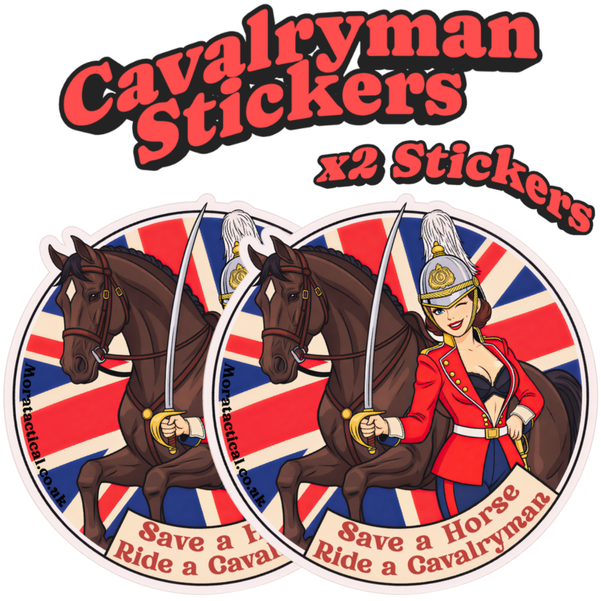 HCR Cavlaryman pin up girl sticker with a horse and British flag with the caption save a horse, ride a Cavalryman.